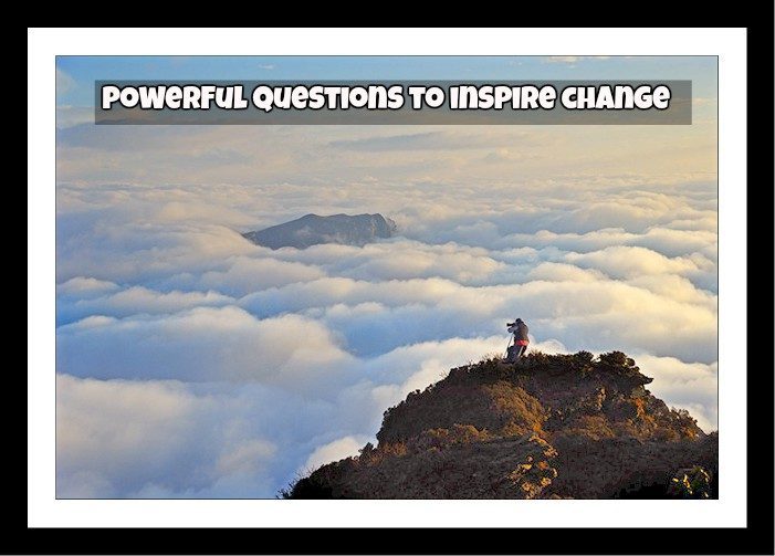 Powerful Questions to Inspire Change